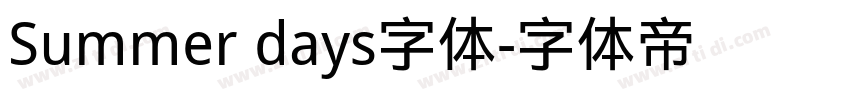 Summer days字体字体转换